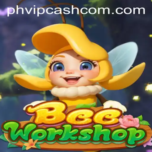 Buzz into Fun with BeeWorkshop and Uncover the Secrets of PHVIP CASH