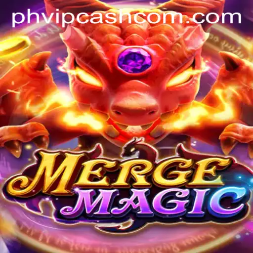 Merge Magic Unveiled: A Fantastical Journey and the Magic of PHVIP Cash